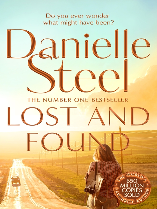Title details for Lost and Found by Danielle Steel - Wait list